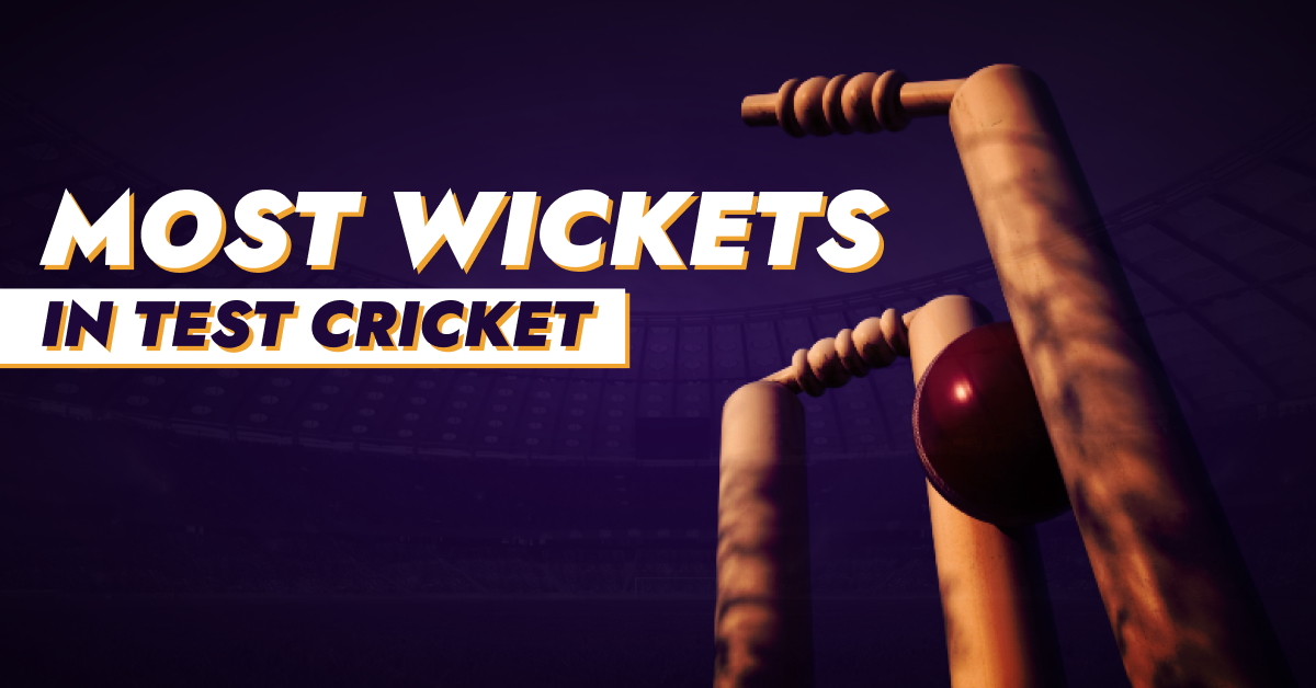 Most Wickets in Test Cricket