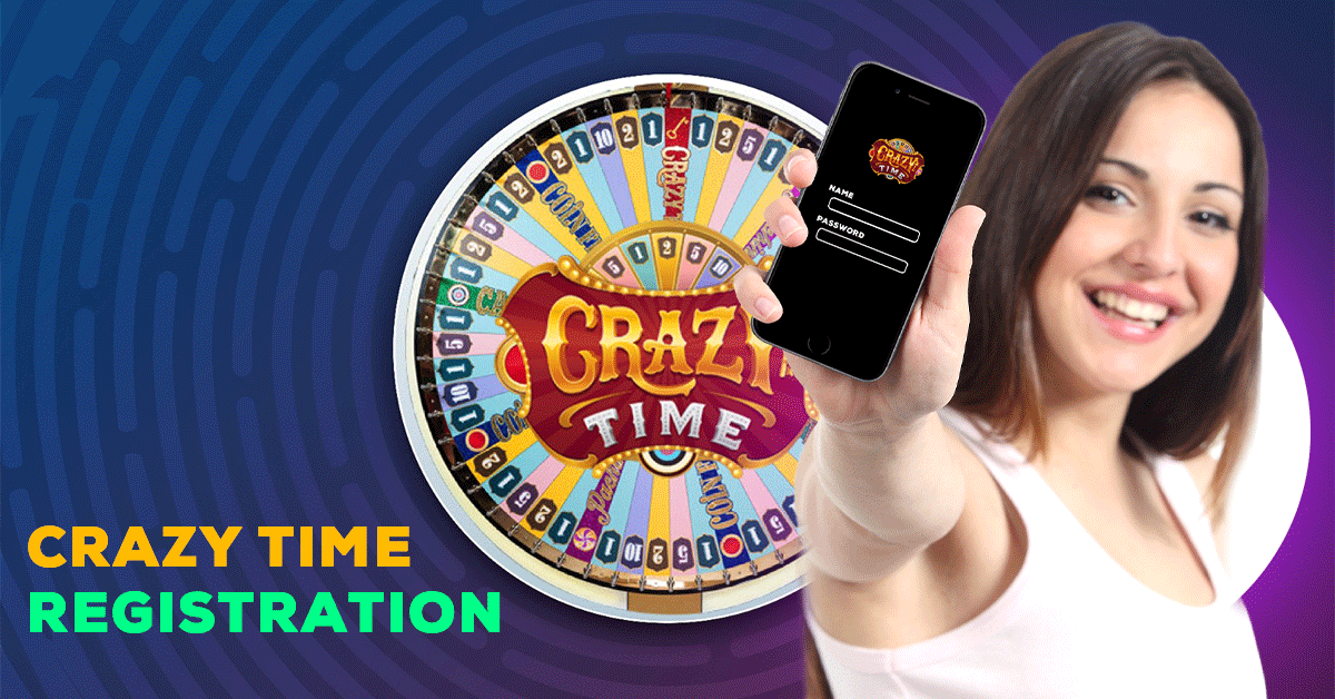 Crazy Time registration