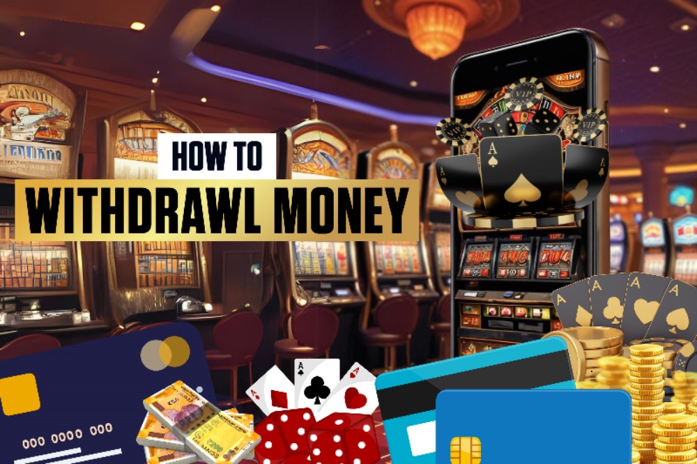 how to withdraw money