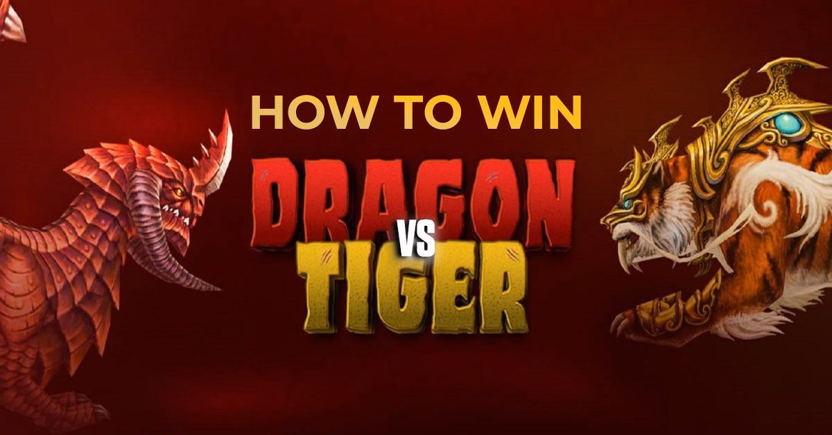 How-to-Win-Dragon-vs-Tiger