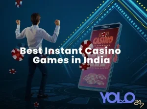 Top Instant Casino Games in India